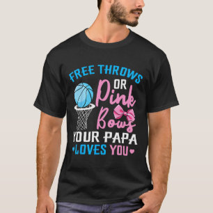 T-shirt Free Throws ou Pink Bows Papa vous aime Genre Rev