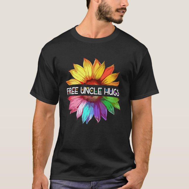 T-shirt Free Uncle Hugs LGBTQ LGBT Pride Daisy Rainbow Flo (Devant)