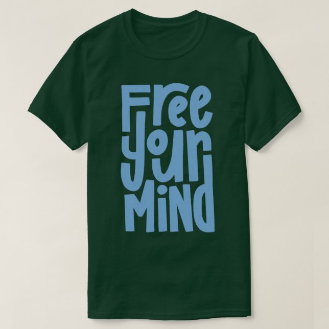 T-shirt Free Your Mind Blue (Design devant)