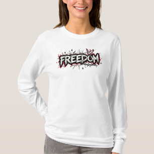 T-shirt Freedom