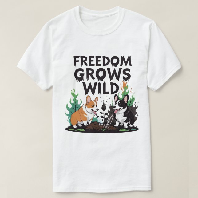 T-shirt Freedom Grows Wild – Scary Corgi Gardening Cartoon (Design devant)