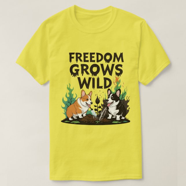 T-shirt Freedom Grows Wild – Scary Corgi Gardening Cartoon (Design devant)