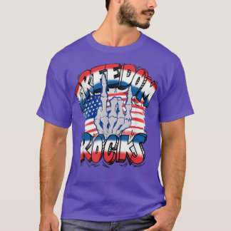 T-shirt Freedom Rocks Skeleton Happy 4 juillet Amer