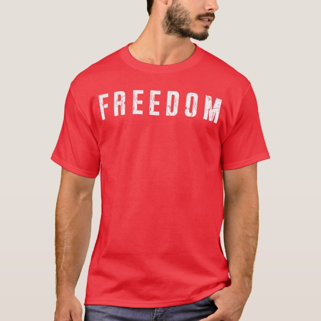T-shirt Freedom Text Minimalist Design Bold Typography Gra (Devant)