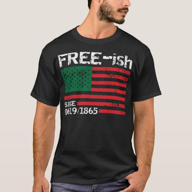 T-shirt Freeish Depuis 1865, 18 juin, Free ish, Black Pr (Devant)