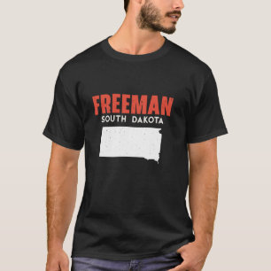 T-shirt Freeman South Dakota USA State America Travel Sout