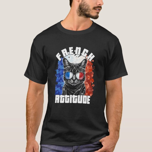 T-shirt French Attitude Cat Sunglasses French Flag Frenchy (Devant)
