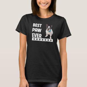 T-shirt French Bulldog Best Paw Jamais Frenchie Chien Papa
