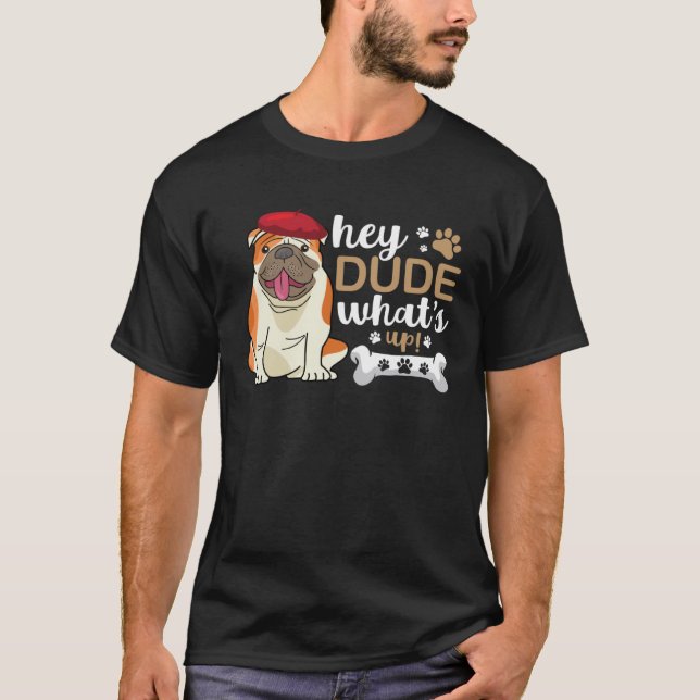 T-shirt French Bulldog  Cool a Dude Graphics Plus Size (Devant)
