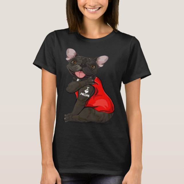 T-shirt French bulldog Dog I Love Mom Tattoo French Bulldo (Devant)