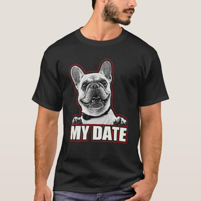T-shirt French Bulldog Frenchie For French Bulldog (Devant)