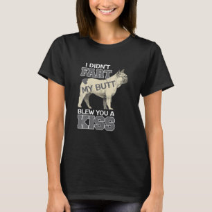 T-shirt French bulldog - Je n'ai pas pété mais mon cul vou