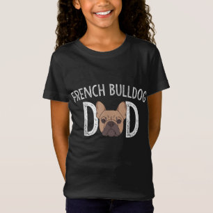 T-Shirt French Bulldog Papa Frenchie Lover Propriétaire de