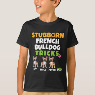 T-shirt French Bulldog Tricks I Amoureux des chiens I Fun 