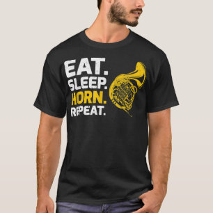 T-shirt French Horn Music Mange Sleep Horn Repeat4