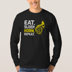 T-shirt French Horn Music Mange Sleep Horn Repeate