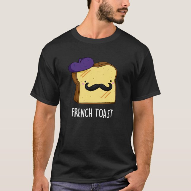 T-shirt French Toast Funny Pun de pain foncé BG (Devant)