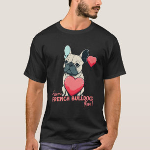 T-shirt Frenchbulldog avec ballon de coeur Awsome Maman