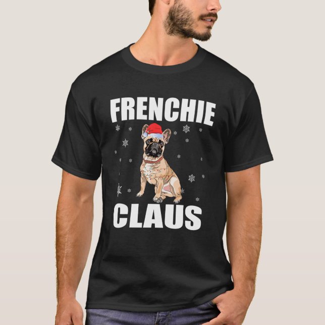 T-shirt Frenchie Claus Cute Père Noël Dog Christmas Holida (Devant)