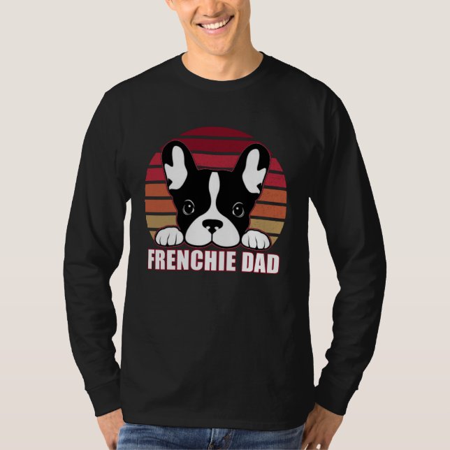 T-shirt Frenchie Dad  Father s Day for French Bulldog Dadd (Devant)