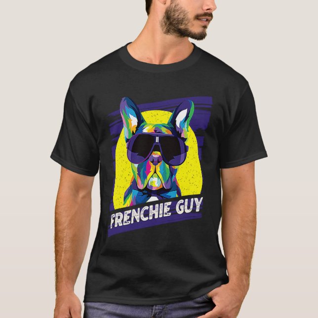 T-shirt Frenchie Guy  Dog Dad Humor Fur Dad French Bulldog (Devant)