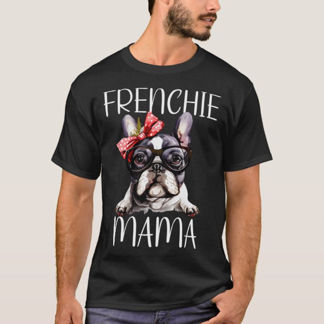 T-shirt Frenchie Mama Aquarelle French Buldog Chien Mère (Devant)