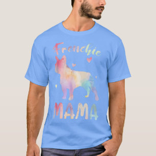 T-shirt Frenchie Mama Coloré Français Bulldog Cadeaux Chig
