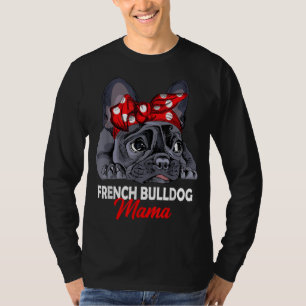 T-shirt Frenchie Mama mignonne French Bulldog Chien Maman 