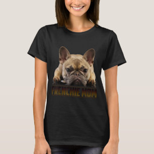 T-shirt Frenchie Mama T Femmes French Bulldog Cadeau Chien