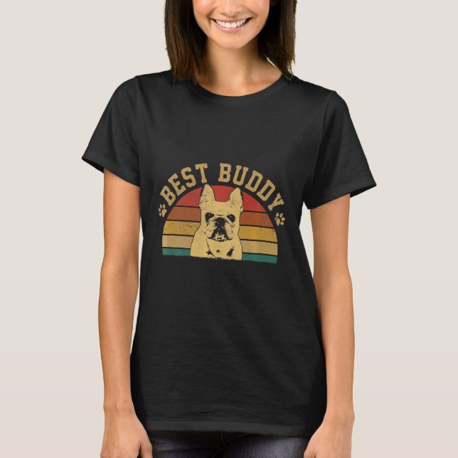 T-shirt Frenchie Retro French Bulldog Best Buddy (Devant)