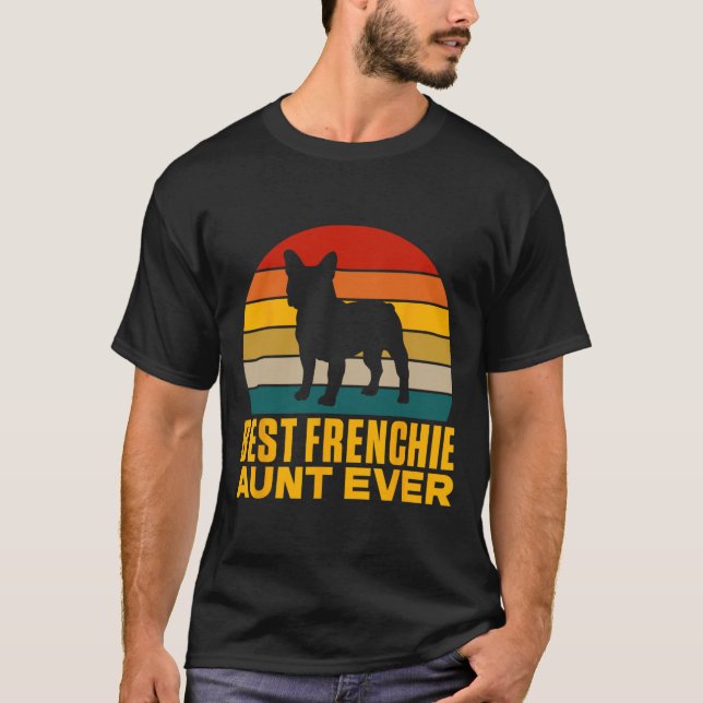 T-shirt Frenchie Tante Ever Frenchie Tante (Devant)