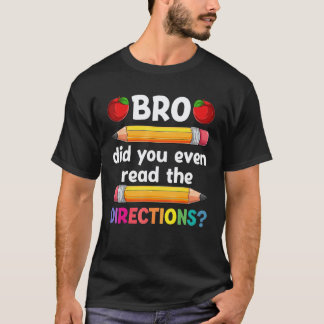 T-shirt Frère, as-tu même lu les instructions de rentrée s