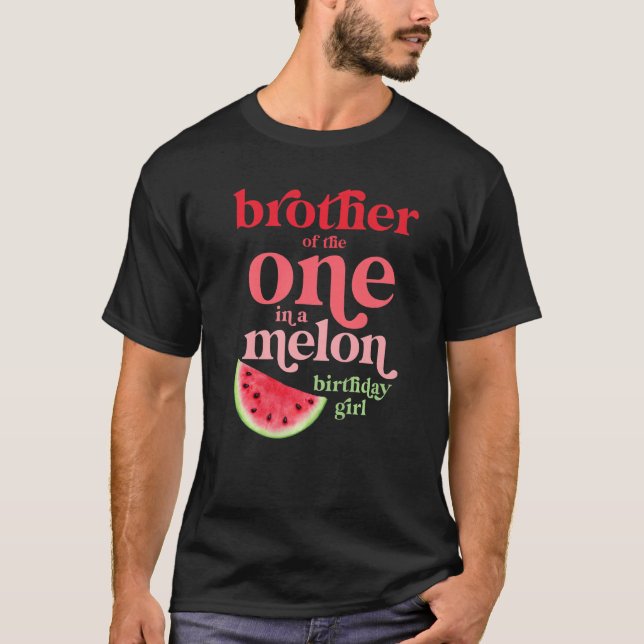 T-shirt Frère De Celui Dans Un Melon Anniversaire Fille Wa (Devant)