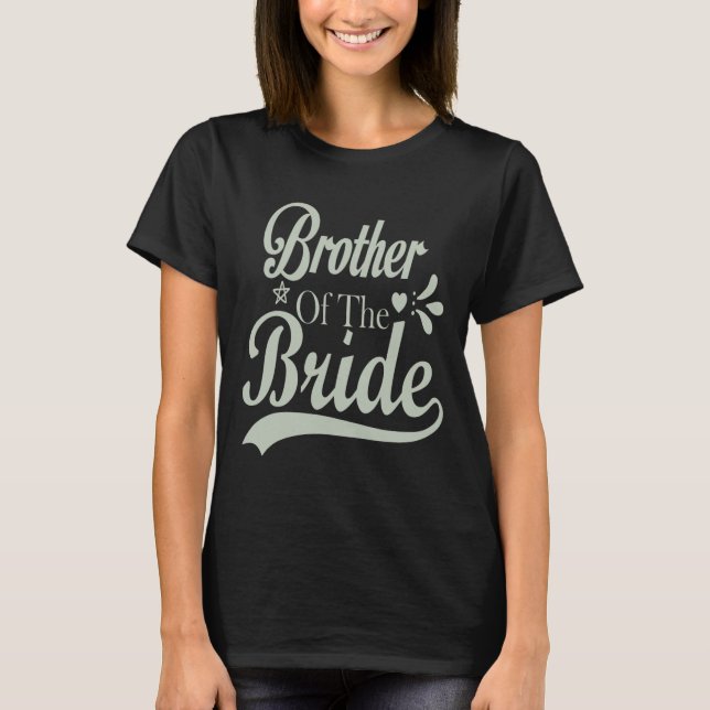 T-shirt Frère De La Bachelor De Mariée Bachelor (Devant)