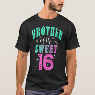 T-shirt Frère De La Douce 16 Seize Parents Correspondant F