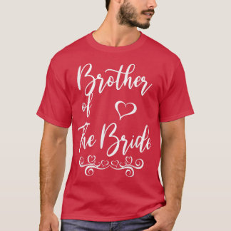 T-shirt Frère de la mariée et du marié, tenue de mariage a