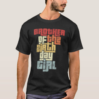T-shirt Frère de l'anniversaire Fille vintage correspondan