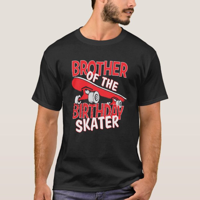 T-shirt Frère De L'Anniversaire Patineur Garçon Et Fille B (Devant)