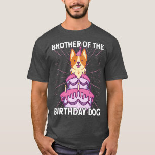 T-shirt Frère Du Chien D'Anniversaire Anniversaire Chien C