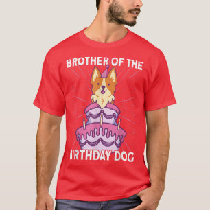 T-shirt Frère du chien d'anniversaire Anniversaire Corgi C