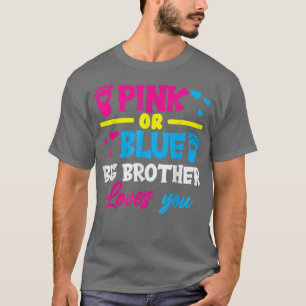 T-shirt Frère Genre Révèle Rose Ou Bleu Grand Frère Lov