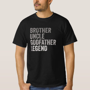 T-shirt Frère oncle Godfather Légende
