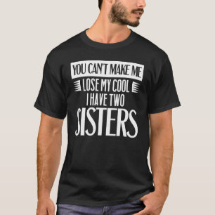 T-shirt Frère soeur ne peut pas perdre mon Cool J'ai deux