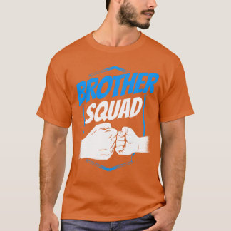 T-shirt Frère Squad Amitié Frères Famille Friendeam