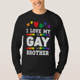 T-shirt Frères, j'aime mon frère gay, meilleur frère de to