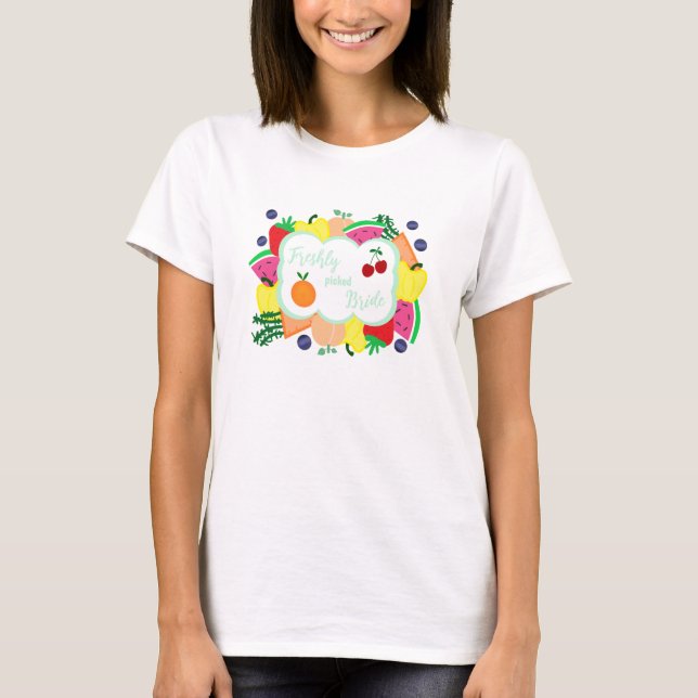 T-shirt Freshly Picked Bride Bridal Shower (Devant)
