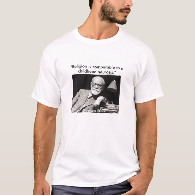 T-shirt Freud, "religion est comparable à un enfance… (Devant)