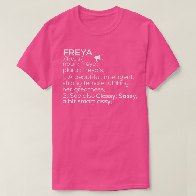 T-shirt Freya Nom Freya Définition Freya Nom Femme Frey (Design devant)