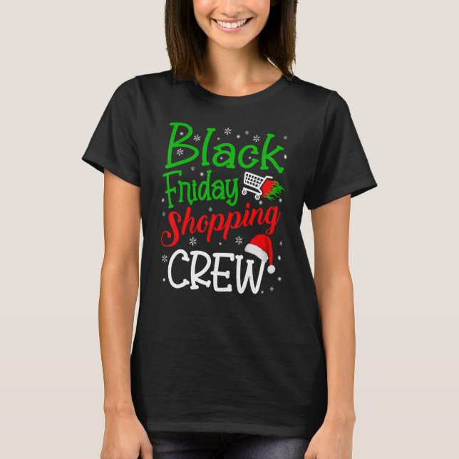 T-shirt Friday Shopping Crew Christmas Black Shopping Fami (Devant)