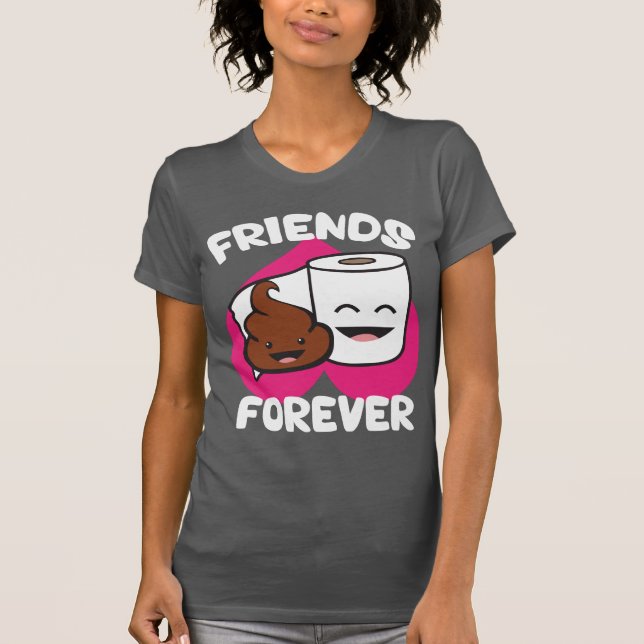 T-shirt Friends Forever - Poupée et rouleau de papier toil (Devant)